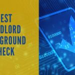 Best Landlord Background Check [Our Reviews and Comparisons]